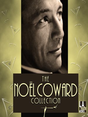 cover image of The Noel Coward Collection